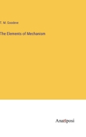 The Elements of Mechanism 3382810891 Book Cover