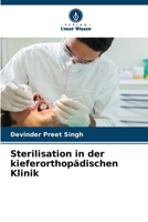Sterilisation in der kieferorthopädischen Klinik (German Edition) 6208668972 Book Cover