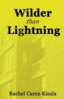 Wilder than Lightning B0C26GCXSW Book Cover