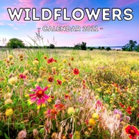 Wildflowers Calendar 2021: Cute Gift Idea For Wild Flowers Lovers Men And Women B08Z4CHZS9 Book Cover