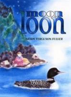 Moon Loon 0892726148 Book Cover