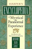Harper's Encyclopedia of Mystical & Paranormal Experience 0785802029 Book Cover