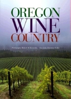 Oregon Wine Country 1558683186 Book Cover