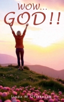 WOW…God!! 1968437584 Book Cover