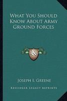 What You Should Know About Army Ground Forces 0548451400 Book Cover