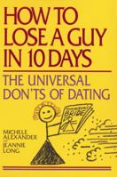 How to Lose a Guy in 10 Days 0553380079 Book Cover