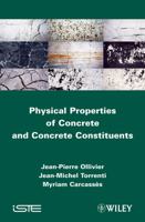 Physical Properties of Concrete and Concrete Constituents 1848213301 Book Cover