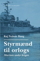 Styrmænd til orlogs/Marinen under krigen 8728111842 Book Cover