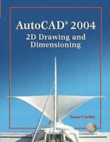 AutoCAD 2004: 2D Drawing and Dimensioning 0130489239 Book Cover