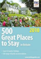 500 Great Places to Stay in Britain 1850554242 Book Cover