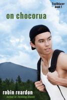 On Chocorua: Book 1 of the Trailblazer Series 099884148X Book Cover