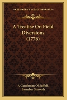 A Treatise On Field Diversions 110460230X Book Cover