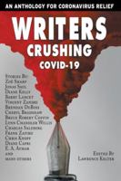 Writers Crushing Covid-19 1951604091 Book Cover