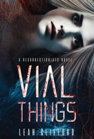 Vial Things 1690596775 Book Cover
