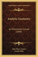 Analytic Geometry: An Elementary Course 1164568345 Book Cover