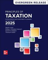 Loose Leaf for Principles of Taxation for Business and Investment Planning 2025: Evergreen Release 1266138471 Book Cover