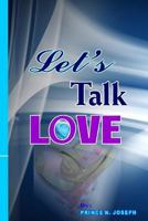 Let's Talk Love 1500923737 Book Cover