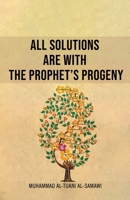 All Solutions Are With The Prophet's Progeny 9644389824 Book Cover