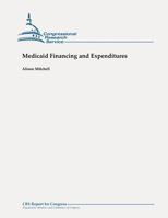 Medicaid Financing and Expenditures 1479106143 Book Cover