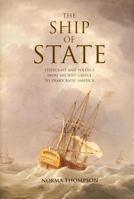 The Ship of State: Statecraft and Politics from Ancient Greece to Democratic America 0300088175 Book Cover