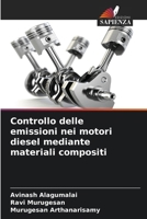 Controllo delle emissioni nei motori diesel mediante materiali compositi (Italian Edition) 6208844525 Book Cover