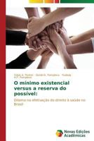 O Minimo Existencial Versus a Reserva Do Possivel 3639612809 Book Cover