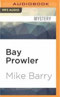 Bay Prowler 042502430X Book Cover
