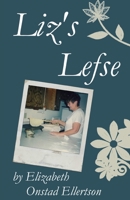 Liz's Lefse 061590629X Book Cover