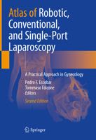 Atlas of Robotic, Conventional, and Single-Port Laparoscopy null Book Cover
