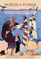 Words of Power: Voices from Indian America 1555914187 Book Cover