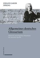 Johann Jakob Spreng, Allgemeines Deutsches Glossarium: Historisch-etymologisches Worterbuch Der Deutschen Sprache (Historisch-etymologisches Worterbuch Der Deutschen Sprache, 1-7) 3796543235 Book Cover