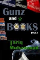 Gunz and Books book 1 152320995X Book Cover