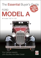 Ford Model A: All Models 1927 to 1931 1787112705 Book Cover