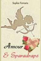 Amour et Sparadraps B096TN996V Book Cover