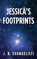 Jessica's Footprints 1500156868 Book Cover