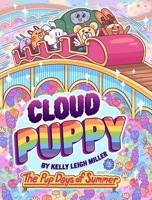 The Pup Days of Summer (3) (Cloud Puppy) 166593218X Book Cover