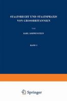 Staatsrecht Und Staatspraxis Von Grossbritannien: Parlament . Regierung . Parteien 3662130297 Book Cover