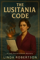 The Lusitania Code B0GJ6RRHCY Book Cover