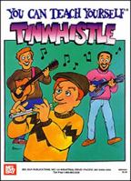 You Can Teach Yourself Tin Whistle 0786689838 Book Cover
