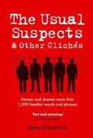 The Usual Suspects & Other Cliches 0713674962 Book Cover
