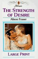 The Strength of Desire 026379069X Book Cover