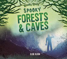 Spooky Forests & Caves 1532193327 Book Cover