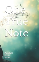 One True Note B0F1CY2WZ9 Book Cover