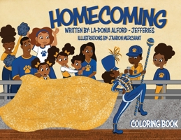 Homecoming Coloring Book 0578548410 Book Cover