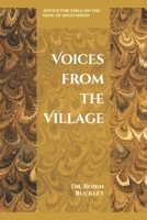 Voices from the Village: Advice for girls on the verge of adulthood: Instructor's Guide 1539324419 Book Cover