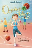 Océane Fillion 02 : Lacourse contre Fillion 2897093625 Book Cover