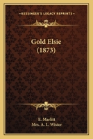 Goldelse 1512077720 Book Cover