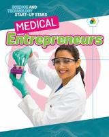 Medical Entrepreneurs 0778744213 Book Cover