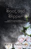 Soot and Slipper 1947495046 Book Cover