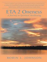 Eta 2 Oneness: A Journey to Spiritual Awakening 1452519307 Book Cover